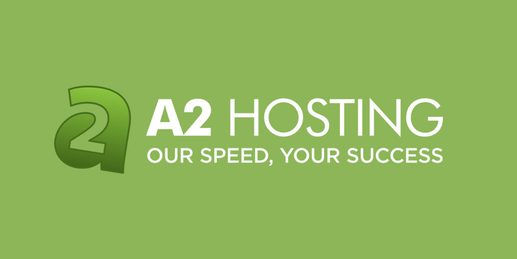  Fast and reliable hosting packages for our customers from A2 Hosting