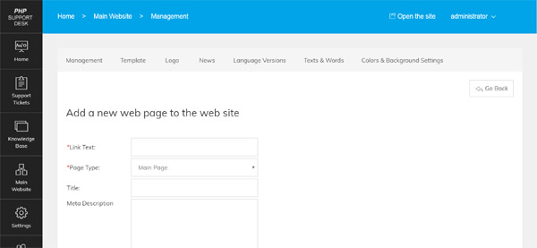 Add easily new pages to the main site from the admin panel, the added pages show up automatically in the navigation menus php help desk